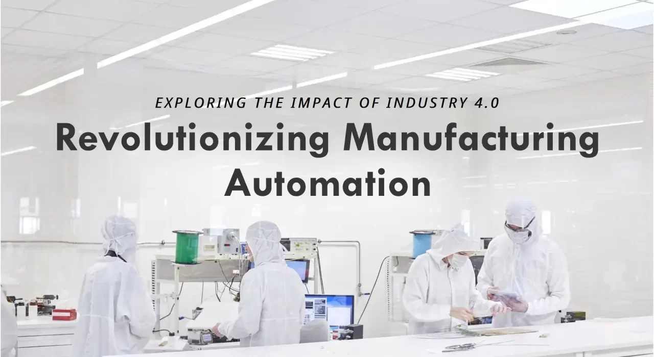 Industry Impact on Manufacturing Automation