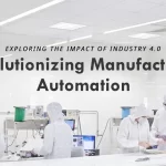 Industry Impact on Manufacturing Automation